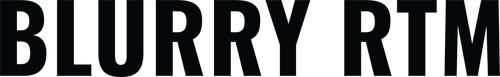 BLURRY RTM
